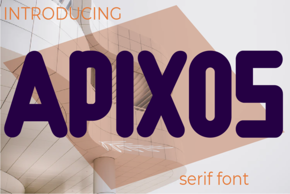 Apixos: A Bold Display Font for Modern Editorial Design