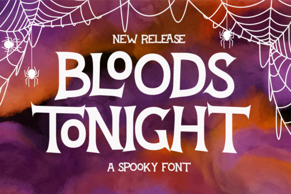 Bloods Tonight: A Bold Display Font for Campaigns