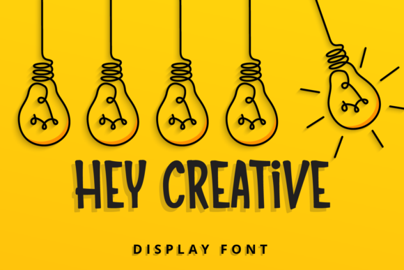 Hey Creative: A Playful Display Font for Campaigns