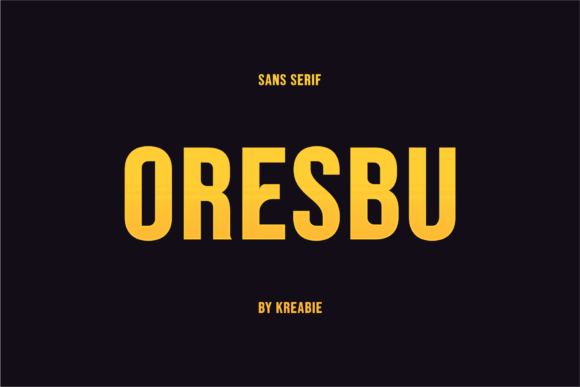 Oresbu: A Bold Display Font for Modern Campaign Design