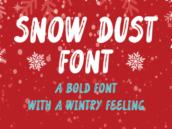 Snow Dust: A Cool Display Font for Modern Web Design