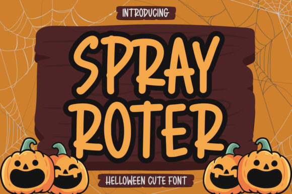 Spray Roter: A Spooky Display Font for Creators